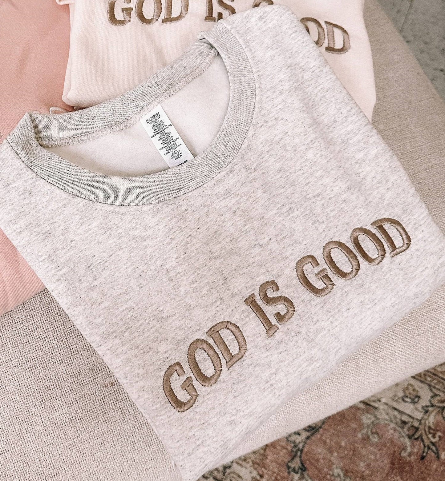 Embroidered GOD IS GOOD Sweatshirt